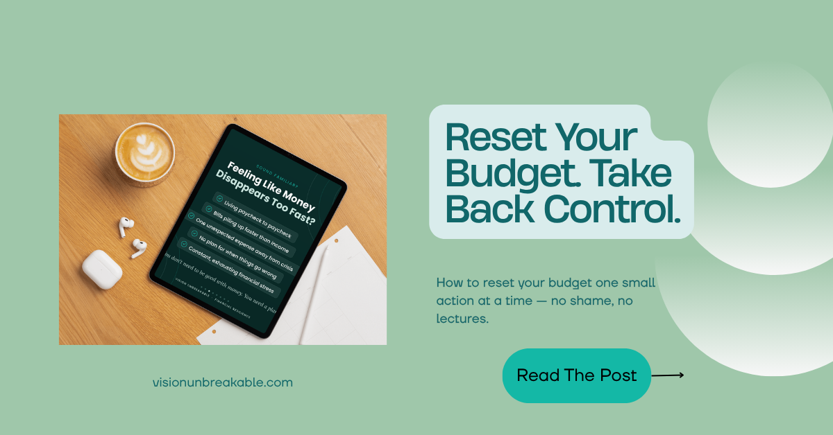 How to Reset Your Budget and Take Back Control of Your Money